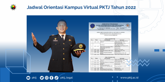 Jadwal Orientasi Kampus Virtual PKTJ Tahun 2022