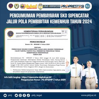 Pengumuman Pembayaran SKD Sipencatar Jalur Pola Pembibitan Kemenhub Tahun 2024