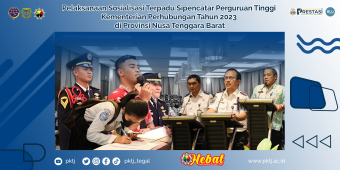 Pelaksanaan Sosialisasi Terpadu Sipencatar Perguruan Tinggi Kementerian Perhubungan Tahun 2023 di Provinsi Nusa Tenggara Barat