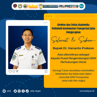 Selamat dan sukses atas dilantiknya Bapak Dr. Hananto Prakoso sebagai Kepala Pusat Pengembangan SDM Perhubungan Darat