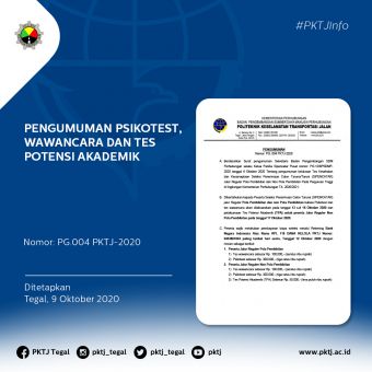 PENGUMUMAN PSIKOTES, TES WAWANCARA DAN TES POTENSI AKADEMIK