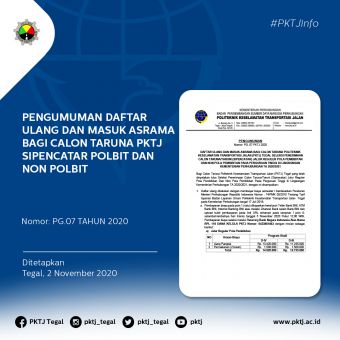 Pengumuman Daftar Ulang dan Masuk Asrama Bagi Calon Taruna PKTJ SIPENCATAR POLBIT dan Non POLBIT