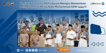 Kegiatan Taruna/i PKTJ dalam Mengisi Momentum Peringatan Isra’ Mi’raj Nabi Muhammad SAW 1444 H