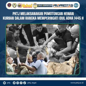 PKTJ Melaksanakan Pemotongan Hewan Kurban dalam Rangka Memperingati Idul Adha 1445 H