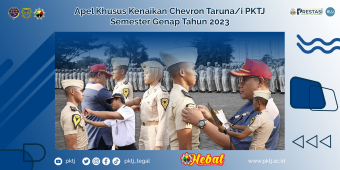 Apel Khusus Kenaikan Chevron Taruna/i PKTJ Semester Genap Tahun 2023