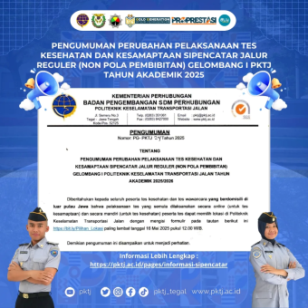 Pengumuman Perubahan Pelaksanaan Tes Kesehatan dan Kesamaptaan SIPENCATAR Jalur Reguler (Non Pola Pembibitan) Gelombang I