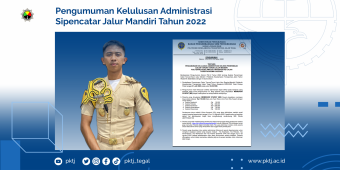 Pengumuman Kelulusan Administrasi  Sipencatar Jalur Mandiri Tahun 2022