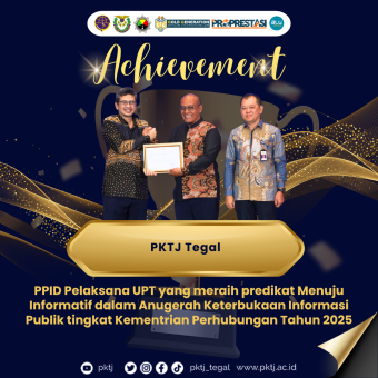 Prestasi AkhirTahun! PKTJ Raih Predikat Menuju Informatif pada Anugerah Keterbukaan Informasi Publik Kementerian Perhubungan Tahun 2025