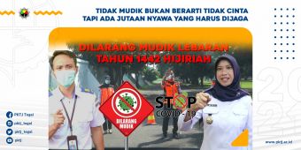 Tidak Mudik Sama Dengan Menjaga Jutaan Nyawa