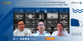 Pembukaan Diklat Teknis Pengujian Kendaraan Bermotor Dasar Konversi Program Diploma IV Teknik Rekayasa Otomotif/Teknologi Keselamatan Otomotif