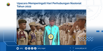 Upacara Memperingati Hari Perhubungan Nasional Tahun 2022