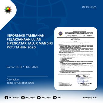 Informasi Tambahan Pelaksanaan Ujian SIPENCATAR Jalur Mandiri PKTJ Tahun 2020