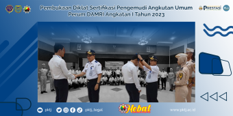 Pembukaan Diklat Sertifikasi Pengemudi Angkutan Umum Perum DAMRI Angkatan I Tahun 2023