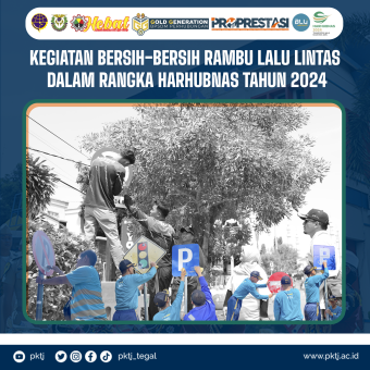 Kegiatan Bersih-Bersih Rambu Lalu Lintas dalam Rangka Harhubnas Tahun 2024