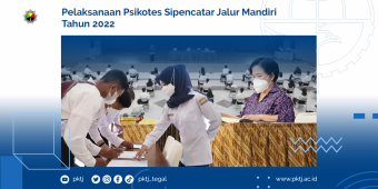 Pelaksanaan Psikotes Sipencatar Jalur Mandiri Tahun 2022