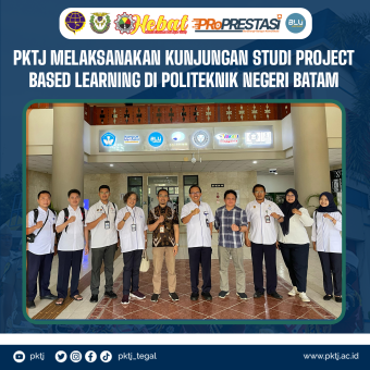 PKTJ Melaksanakan Kunjungan Studi Project Based Learning di Politeknik Negeri Batam