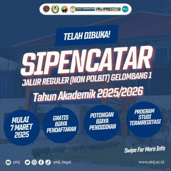 SELEKSI PENERIMAAN CALON TARUNA/TARUNI (SIPENCATAR) JALUR REGULER (NON POLA PEMBIBITAN) GELOMBANG I POLITEKNIK KESELAMATAN TRANSPORTASI JALAN TAHUN AKADEMIK 2025/2026