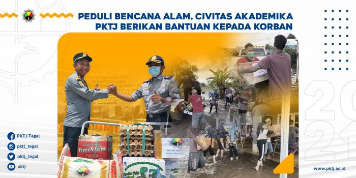 Peduli Bencana Alam, Civitas Akademika PKTJ Berikan Bantuan Kepada Korban