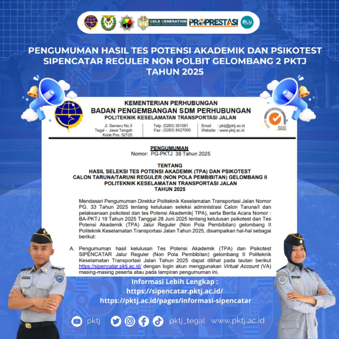 Pengumuman Hasil Tes Potensi Akademik dan Psikotest Sipencatar Jalur Reguler (Non Pola Pembibitan) Gelombang II