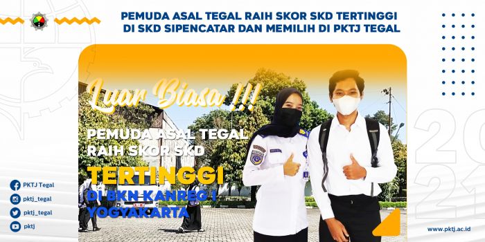 Luar Biasa ! Pemuda Asal Tegal Raih Skord SKD Tertinggi SKD Sipencatar di BKN Yogyakarta dan Memilih di PKTJ Tegal