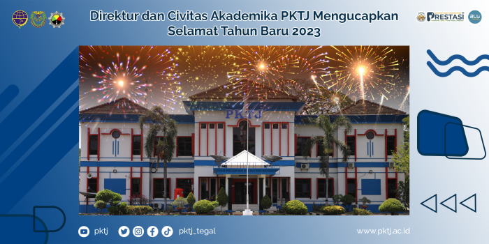 Direktur dan Civitas Akademika PKTJ Mengucapkan Selamat Tahun Baru 2023