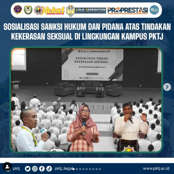 Sosialisasi Mengenai Sanksi Hukum dan Pidana Atas Tindakan Kekerasan Seksual di Lingkungan PKTJ