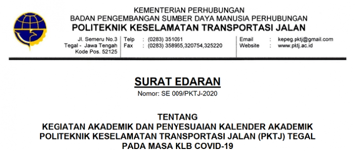 KEGIATAN AKADEMIK DAN PENYESUAIAN KALENDER AKADEMIK PKTJ TEGAL PADA MASA KLB COVID-19