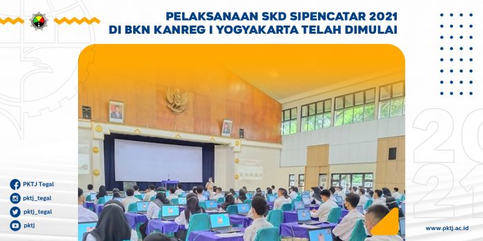 Pelaksanaan SKD Sipencatar 2021 di BKN Kanreg I Yogyakarta Telah Dimulai