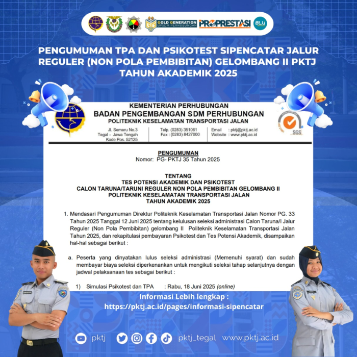 Pengumuman Tes Potensi Akademik dan Psikotest Sipencatar Jalur Reguler (Non Pola Pembibitan) Gelombang II