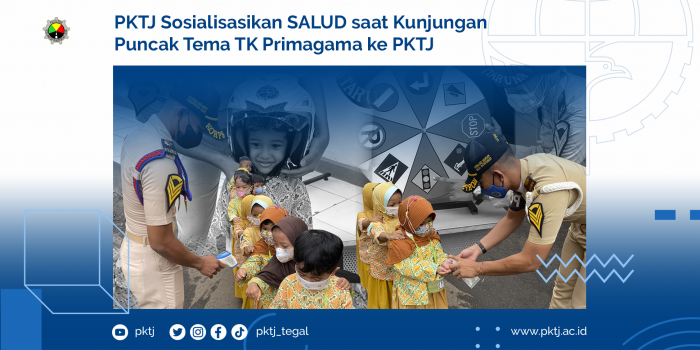 PKTJ Sosialisasikan SALUD saat Kunjungan Puncak Tema TK Primagama ke PKTJ