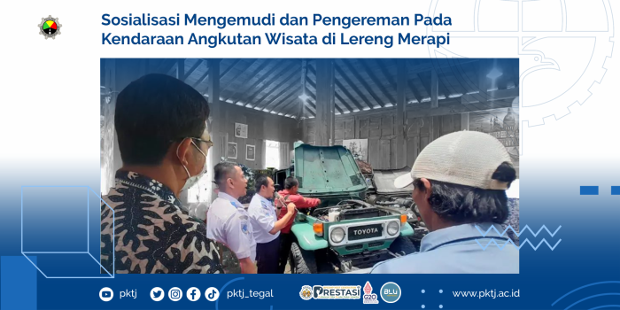 Sosialisasi Mengemudi dan Pengereman Pada Kendaraan Angkutan Wisata di Lereng Merapi