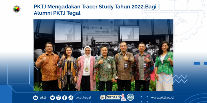 PKTJ Mengadakan Tracer Study Tahun 2022 Bagi Alumni PKTJ Tegal