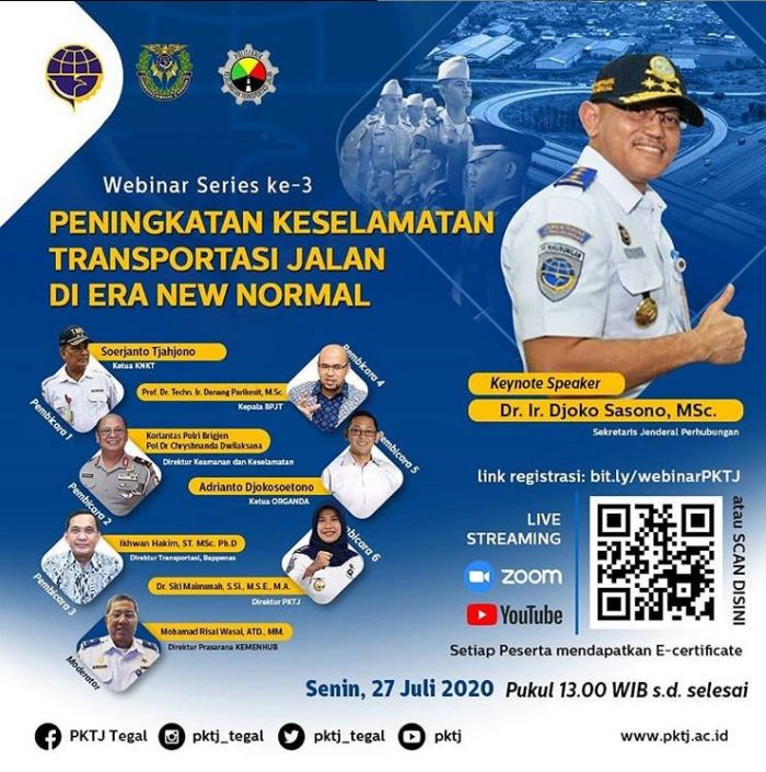 Materi Webinar Series Ke 3: Peran PKTJ Dalam Peningkatan Keselamatan Transportasi Jalan Di Era New Normal