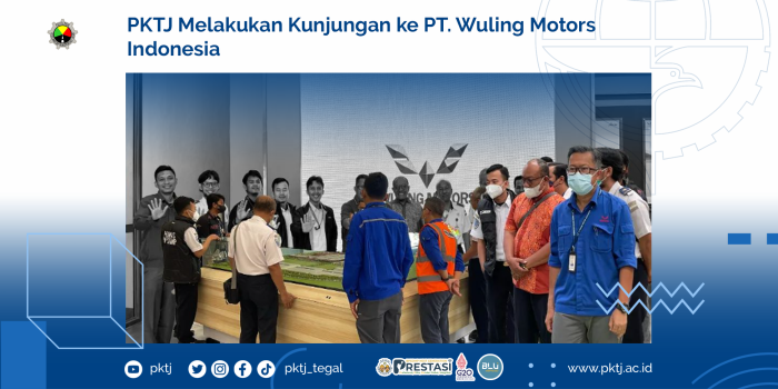 PKTJ Melakukan Kunjungan ke PT. Wuling Motors Indonesia