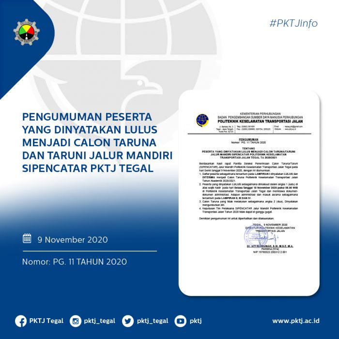 Pengumuman Peserta yang Dinyatakan Lulus Menjadi Calon Taruna/i Jalur Mandiri SIPENCATAR PKTJ