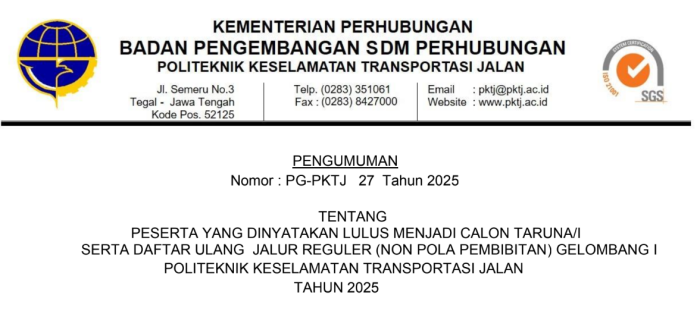 Pengumuman Peserta Yang Dinyatakan Lulus Menjadi Calon Taruna/i Serta Daftar Ulang Jalur Reguler Gelombang 1