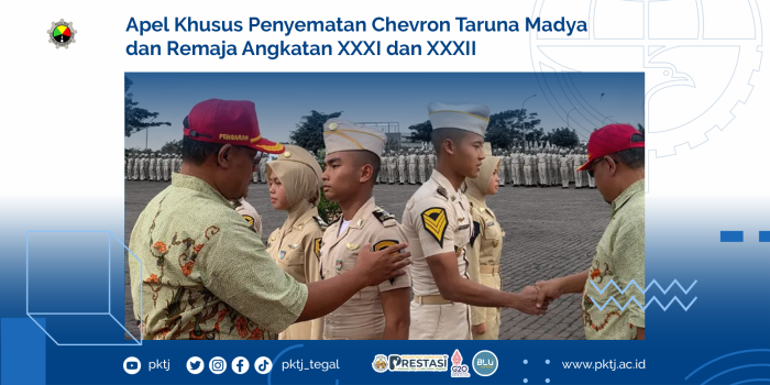 Apel Khusus Penyematan Chevron Taruna Madya dan Remaja Angkatan XXXI dan XXXII