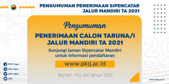 Pengumuman Penerimaan Calon Taruna/I Jalur Mandiri TA 2021