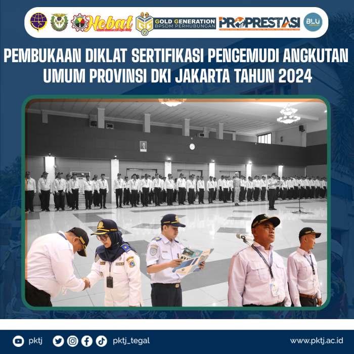 Dishub DKI Jakarta Menjalin Kerja Sama dengan PKTJ Melaksanakan Pendidikan dan Pelatihan SPAU Mikrotrans dan Massal Gelombang I